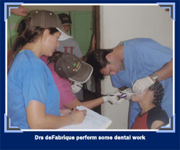 deFabrique Orthodontics deFabriques treating patients at Hogar Maria